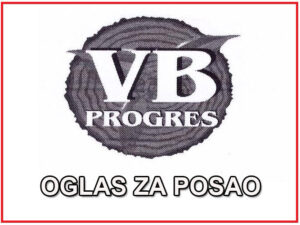 Oglas za posao: Firma “VB Progres” Prijedor traži radnika