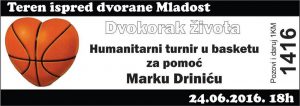 DVOKORAK ŽIVOTA: HUMANITARNI TURNIR U BASKETU ZA POMOĆ MARKU DRINIĆU