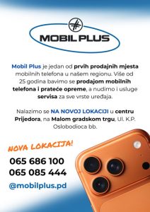 Prodavnica mobilnih telefona “Mobil plus” na novoj lokaciji u centru Prijedora, na Malom gradskom trgu